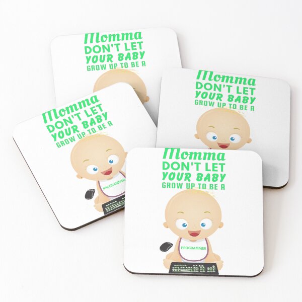 Item preview, Momma, Don’t Let Your Baby Grow Up to Be a Programmer – Funny Tech Humor designed and sold by SnarkSharks.