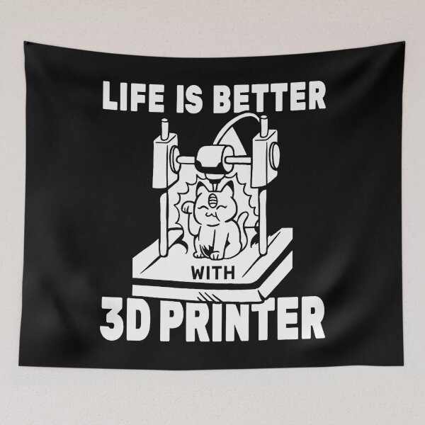 Item preview, Life Is Better With 3D Printer Cat 3D Model 3D Printing designed and sold by DollieMichele.
