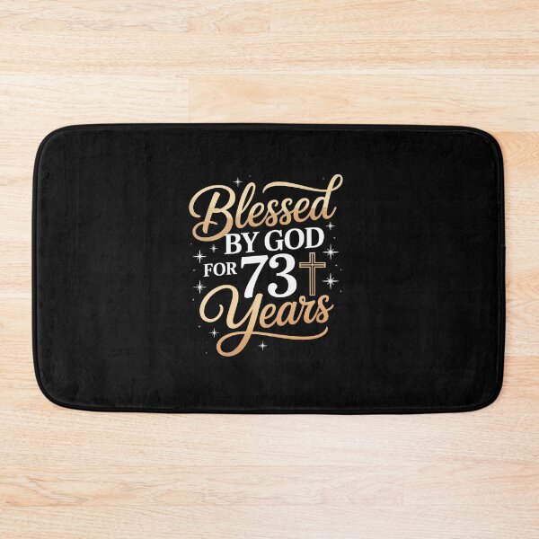 Item preview, Blessed By God 73 Year Old 73rd Birthday It's My 73rd Bday designed and sold by RayArmstrong.