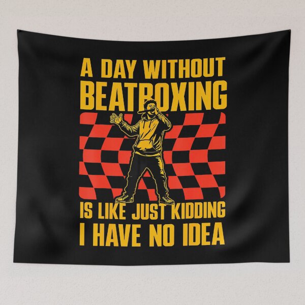 Item preview, A Day Without Beatboxing Just Kidding No Idea designed and sold by AndreaBonnie.
