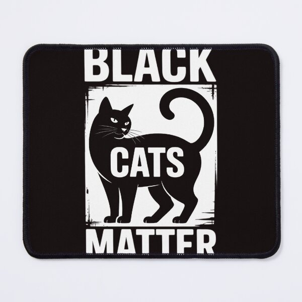 Item preview, Black Cats Matter Parody Black Lives Matter designed and sold by RopboxRone.