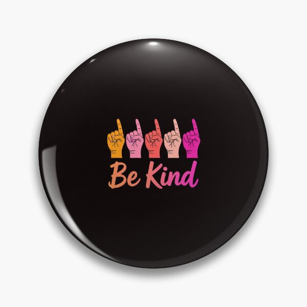 Item preview, Be Kind Deaf Awareness Sign Language Kindness Matters designed and sold by RopboxRone.