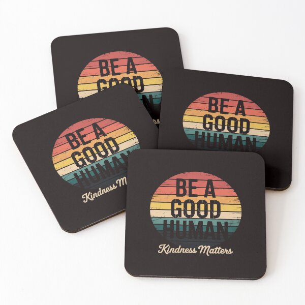 Item preview, Be A Good Human Kindness Matters -Be kind Gift designed and sold by RopboxRone.