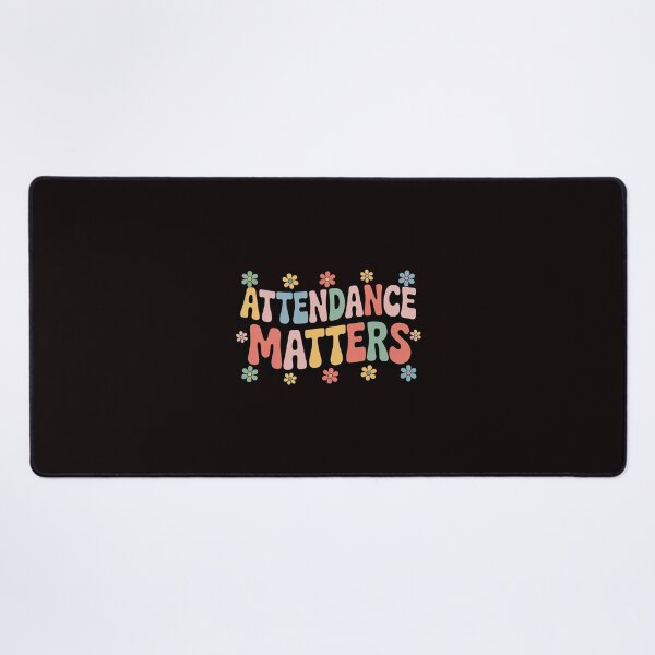 Item preview, Attendance Matters Attendance Clerk Back to School designed and sold by RopboxRone.