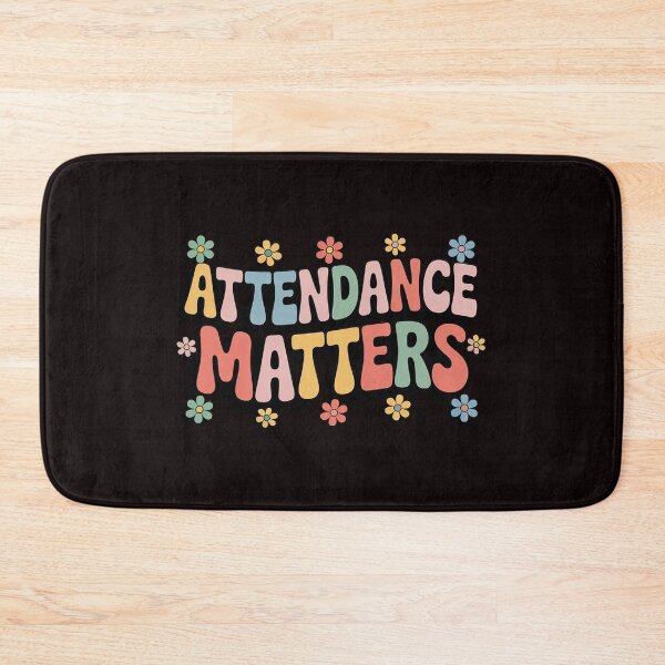 Item preview, Attendance Matters Attendance Clerk Back to School designed and sold by RopboxRone.