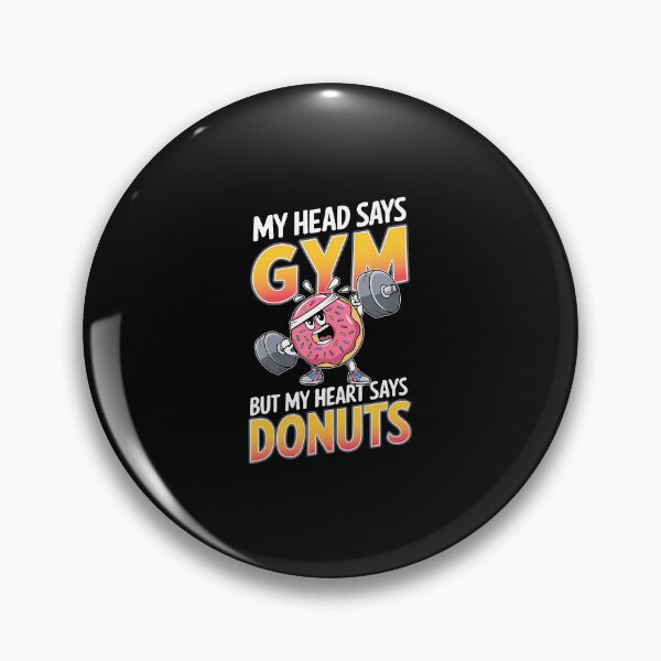 Item preview, Funny Donut Lover My Head Says Gym Workout Weightlifting designed and sold by DollieMichele.