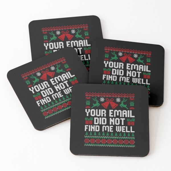 Item preview, Ugly Sweater Style Email Did Not Find Me Well designed and sold by kienoy.