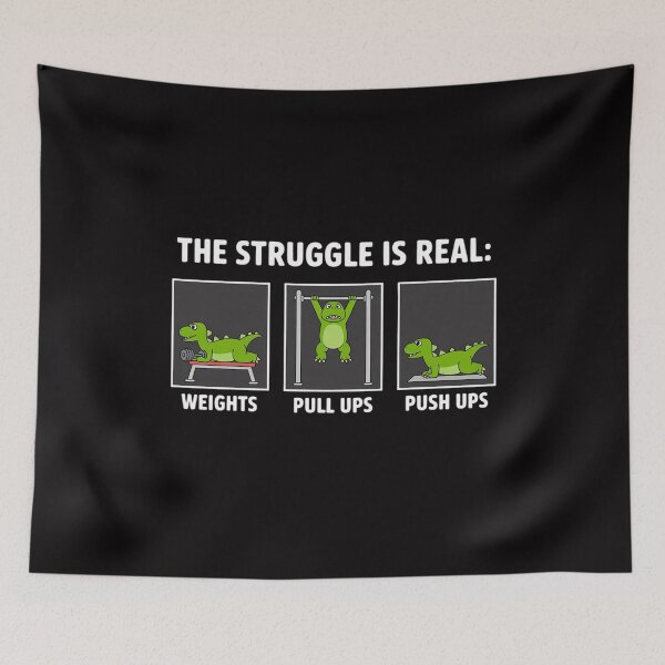 Item preview, The Struggle Is Real Dinosaur Fitness T-Rex Gym Lover designed and sold by Silicula.