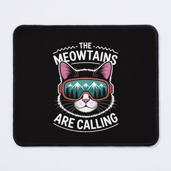Item preview, The Meowtains Are Calling Cat Hiking Skiing Adventure designed and sold by Silicula.