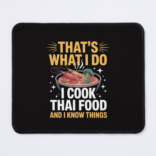Item preview, Thai Food Chef Saying Asian Food designed and sold by Silicula.
