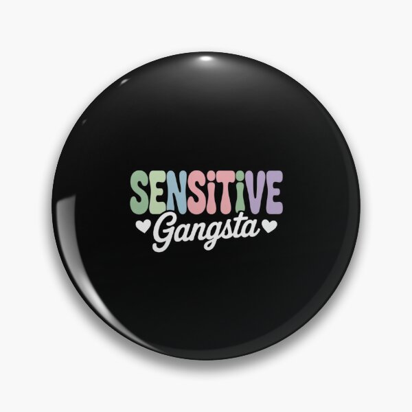Item preview, Sensitive Gangsta, God Forbid I'm A Sensitive Gangster designed and sold by velltoons.