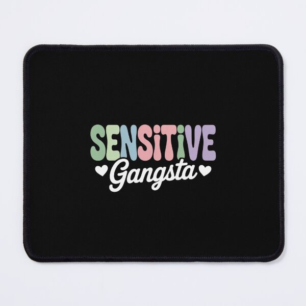 Item preview, Sensitive Gangsta, God Forbid I'm A Sensitive Gangster designed and sold by velltoons.