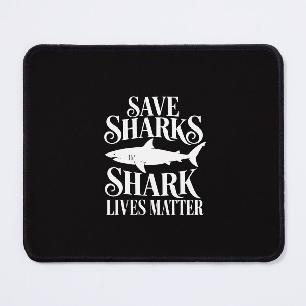 Item preview, SHARK LIVES MATTER designed and sold by Silicula.