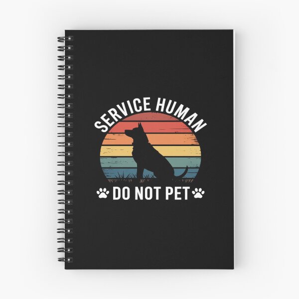 Item preview, Service-Human Do Not Pet Dog Lover designed and sold by velltoons.