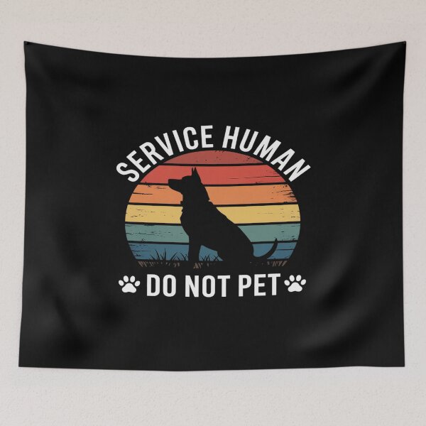 Item preview, Service-Human Do Not Pet Dog Lover designed and sold by velltoons.