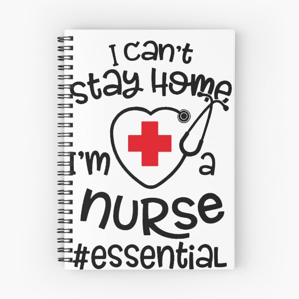 Item preview, i Cant Stay at Home i m a dsp Essential Nurse Shirt designed and sold by EdvardSoderberg.