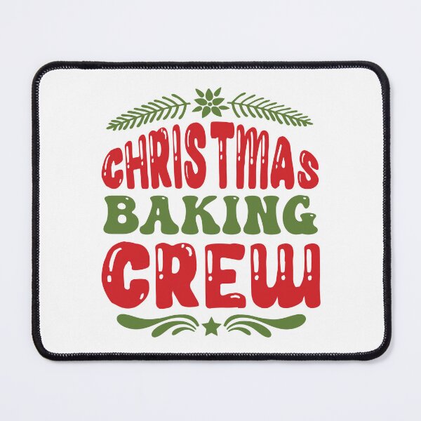 Item preview, Christmas Baking Crew - Funny Family Matching Kitchen Slogan designed and sold by FuzionRaptor.