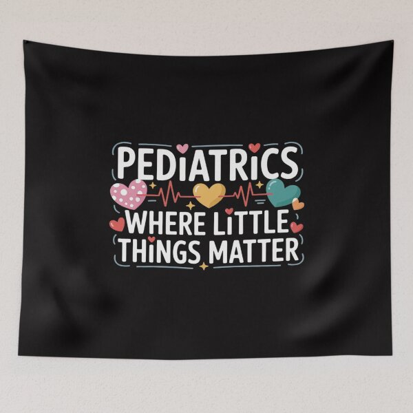 Item preview, Pediatrics Where Little Things Matter Pediatrician designed and sold by GalaFunny.