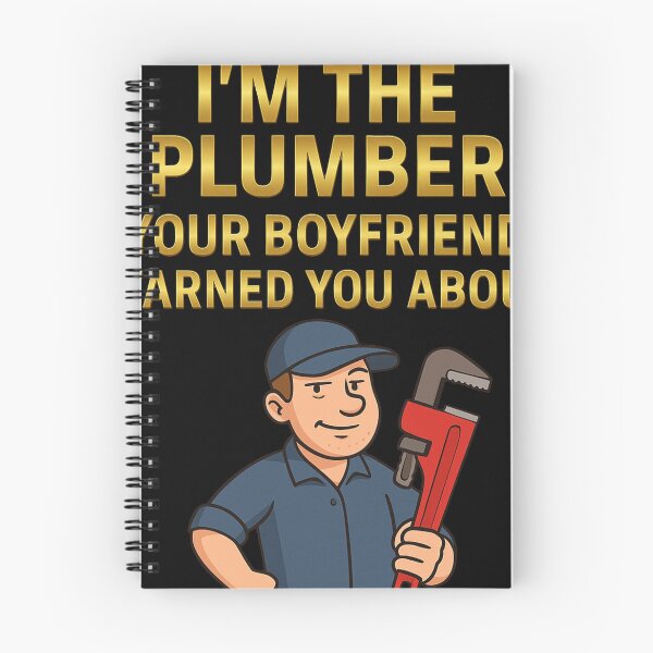 Item preview, I’m the Plumber Your Boyfriend Warned You About - Funny Plumber Humor designed and sold by Dbalsleyjr.