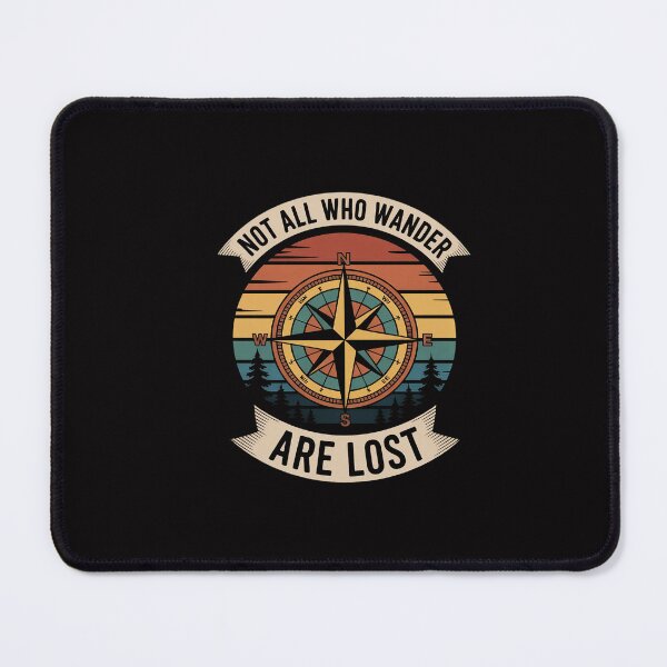 Item preview, Not All Who Wander Are Lost Outdoor Hiking Traveling designed and sold by GalaFunny.