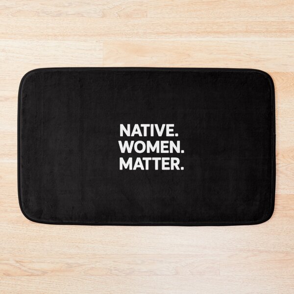 Item preview, Native Women Matter Missing Murdered Indigenous Women designed and sold by GalaFunny.