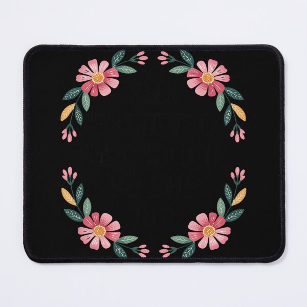 Item preview, She Believed She Could So She Did Floral Feminist designed and sold by FndPardaL.