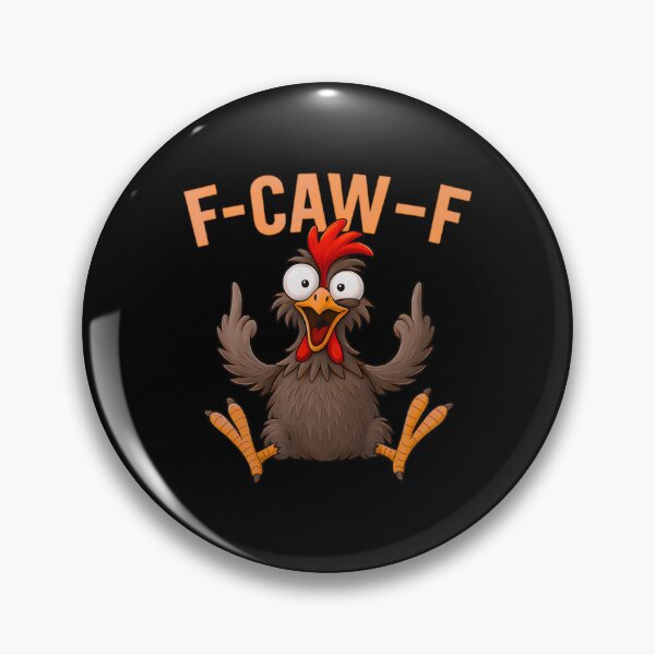 Item preview, F Caw F Rooster Bird Fcawf Chicken Whisperer Fawk Off designed and sold by Frizz-Nie.