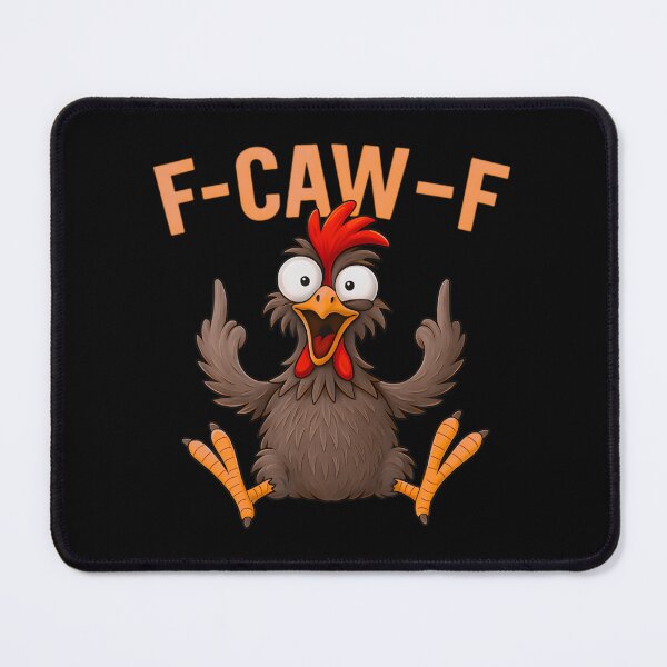 Item preview, F Caw F Rooster Bird Fcawf Chicken Whisperer Fawk Off designed and sold by Frizz-Nie.