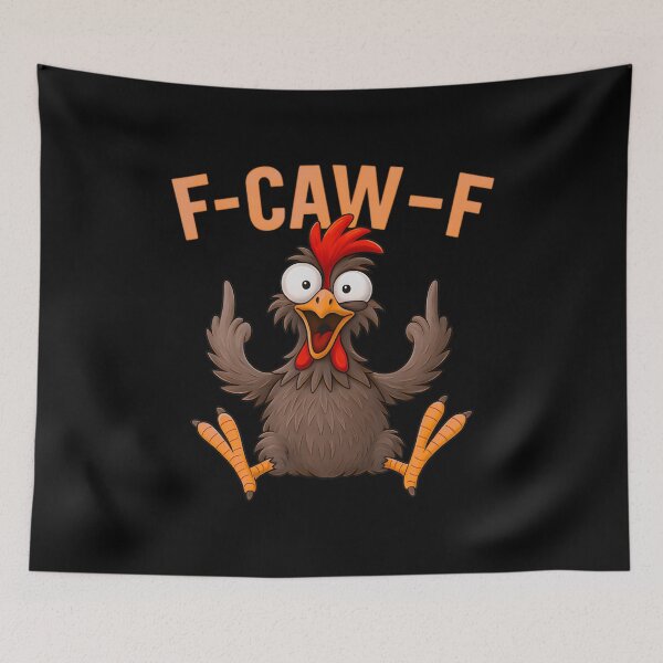 Item preview, F Caw F Rooster Bird Fcawf Chicken Whisperer Fawk Off designed and sold by Frizz-Nie.