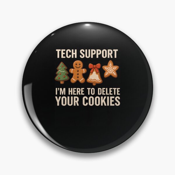 Item preview, Tech Support I'M Here To Delete Your Cookies Men Funny It designed and sold by AlbertaDana.