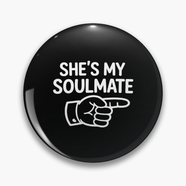 Item preview, She_s My Soulmate designed and sold by FndPardaL.