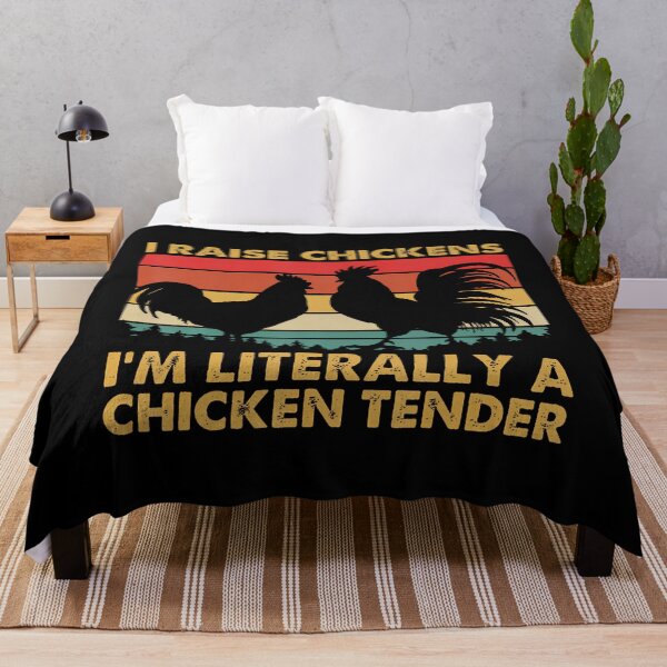 Item preview, I Raise Chickens I'M Literally A Chicken Tender Funny Farmer designed and sold by EstherDiane.