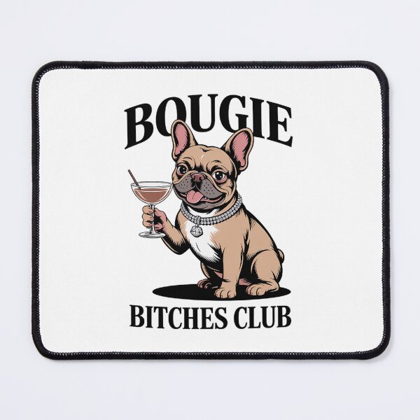 Item preview, Funny Bougie Bitches Club designed and sold by MinaReinger.