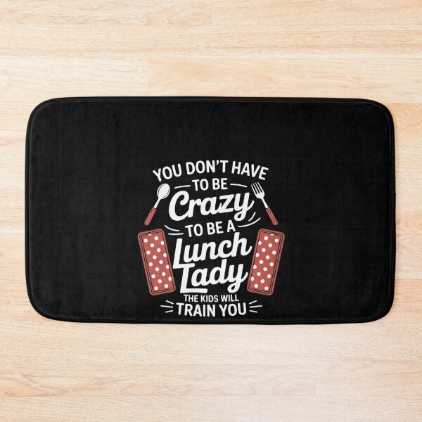 Item preview, To Be A Lunch Lady School Cafeteria Worker Lunch Ladies designed and sold by RustsyMin.