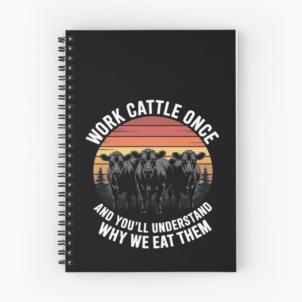 Item preview, Work Cattle Once And You'll Understand Why We Eat Them Cow designed and sold by RustsyMin.