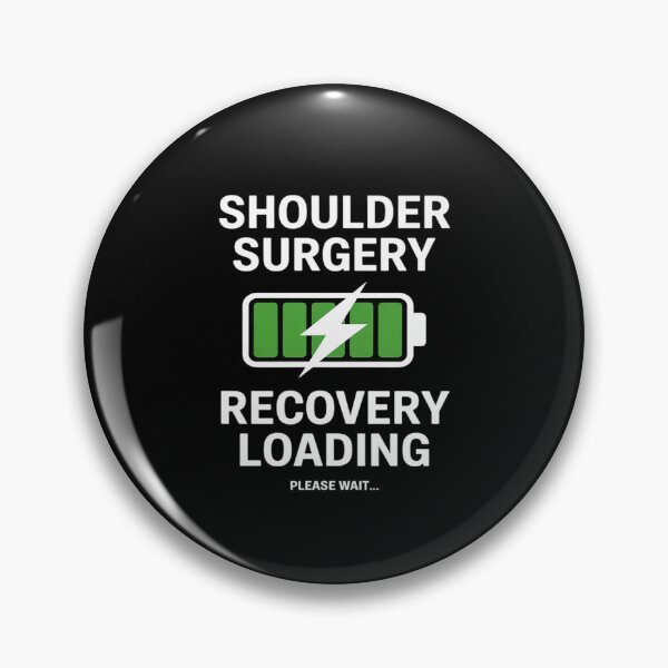 Item preview, Shoulder Surgery Recovery Loading, Please Wait Post Ops designed and sold by FndPardaL.