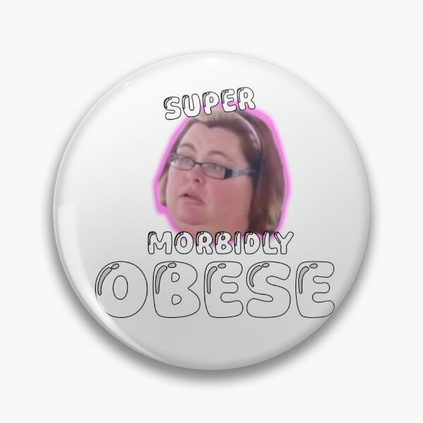 Item preview, Super Morbidly Obese designed and sold by BigBagBabe.