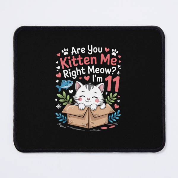 Item preview, Funny 11th Birthday Girl are You Kitten Me I’m 11 Cute Cat designed and sold by estellaken.