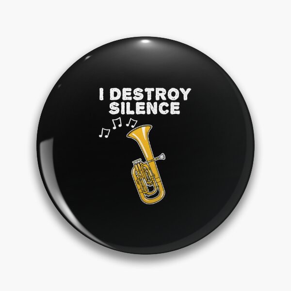 Item preview, Tenor Horn I Destroy Silence Horn Player Brass Musician designed and sold by ElizabethVivan.