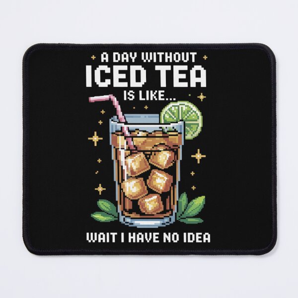 Item preview, Funny Iced Tea Lover designed and sold by milanforbes.