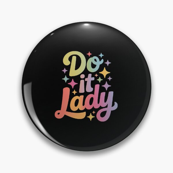 Item preview, Funny Do It Lady Chit Humor designed and sold by khorbiasieno.