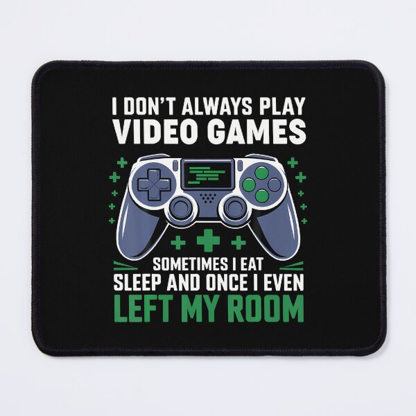 Item preview, Funny Video Gamer Boys Teens I Don'T Always Play Video Games designed and sold by JacquelineEnri.