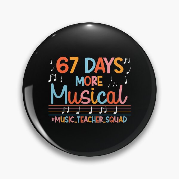Item preview, 67 Days More Musical Six Seven Meme Music Teacher Student designed and sold by AnitaBice.