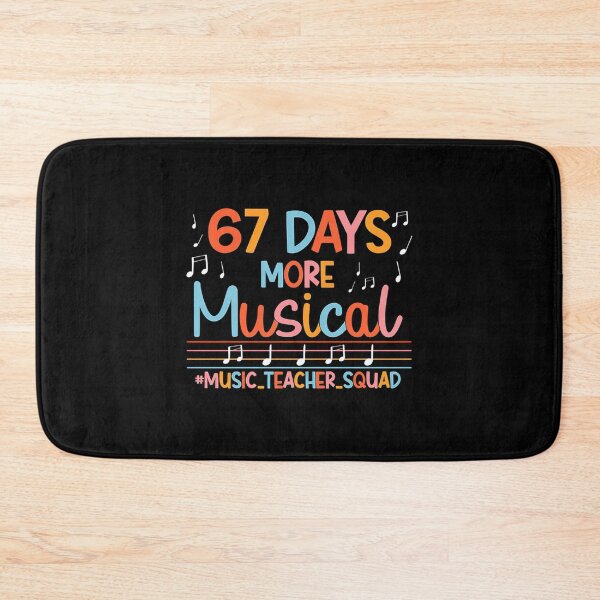 Item preview, 67 Days More Musical Six Seven Meme Music Teacher Student designed and sold by AnitaBice.
