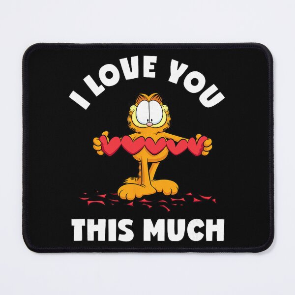 Item preview, Garfield I Love You This Much Funny Valentine Gift designed and sold by WestoRyke.