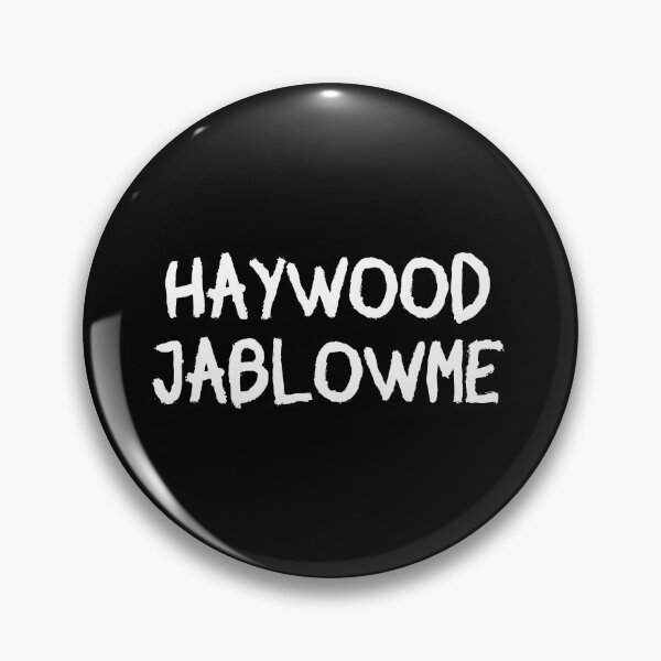Item preview, Haywood Jablowme - Funny Adult Humor designed and sold by novelliamaera.