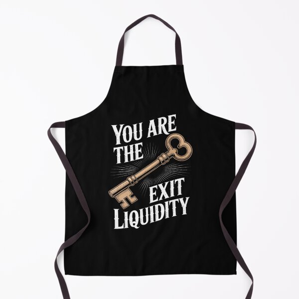 Item preview, You Are The Exit Liquidity Trading Investing Sarcasm designed and sold by AntoinetteIsa.