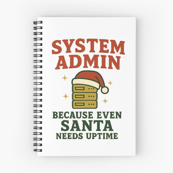 Item preview, System Admin - Because Even Santa Needs Uptime | Retro Christmas Design designed and sold by Work Life Tees.