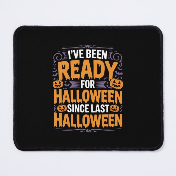 Item preview, Since Last Halloween Addict Essential Ready for Halloween designed and sold by TechnicalSara.