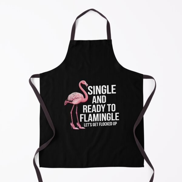 Item preview, Single and Ready to Flamingle Flamingo Lets Get Flocked Up designed and sold by TechnicalSara.